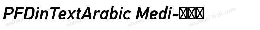PFDinTextArabic Medi字体转换